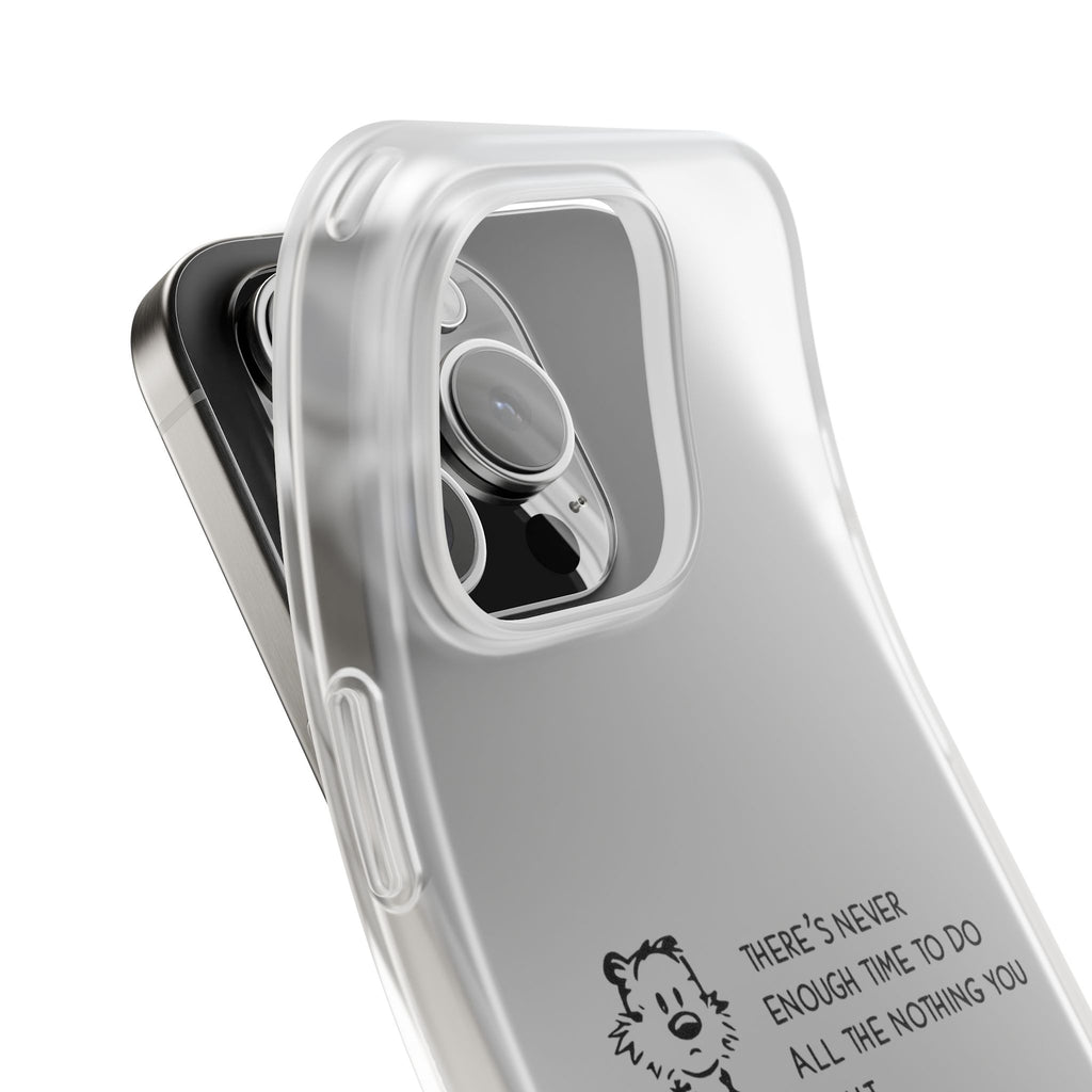 Calvin & Hobbes 'There's Never Enough Time' Phone Case