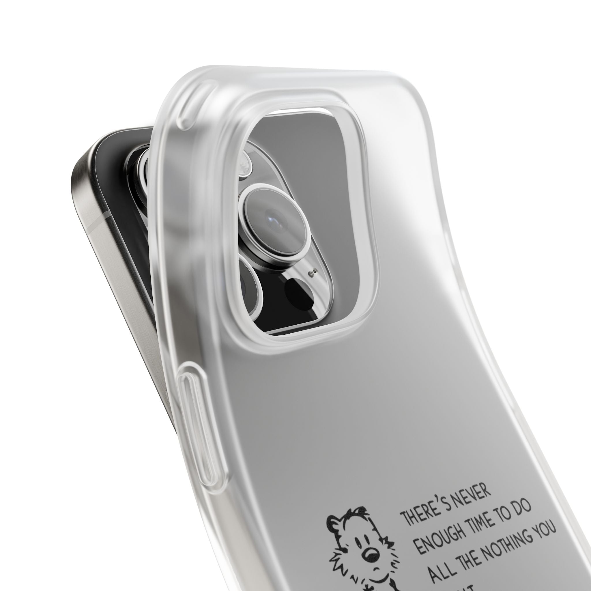 Calvin & Hobbes 'There's Never Enough Time' Phone Case
