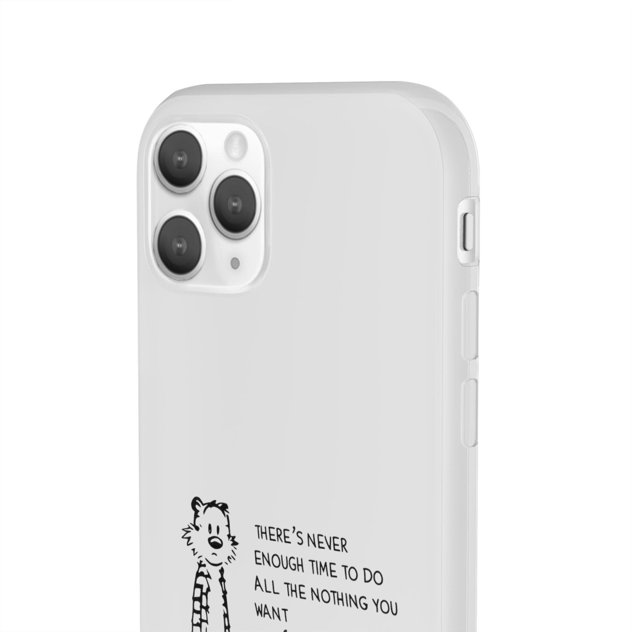 Calvin & Hobbes 'There's Never Enough Time' Phone Case