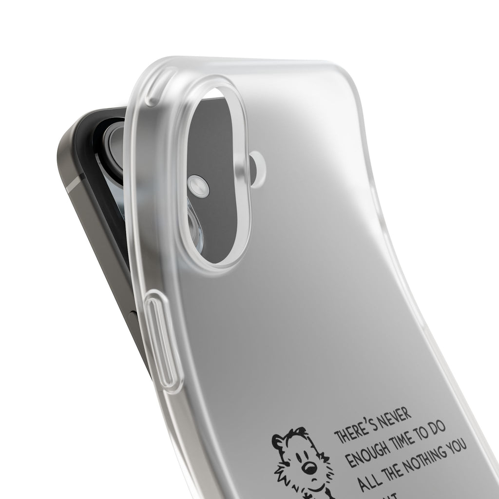 Calvin & Hobbes 'There's Never Enough Time' Phone Case