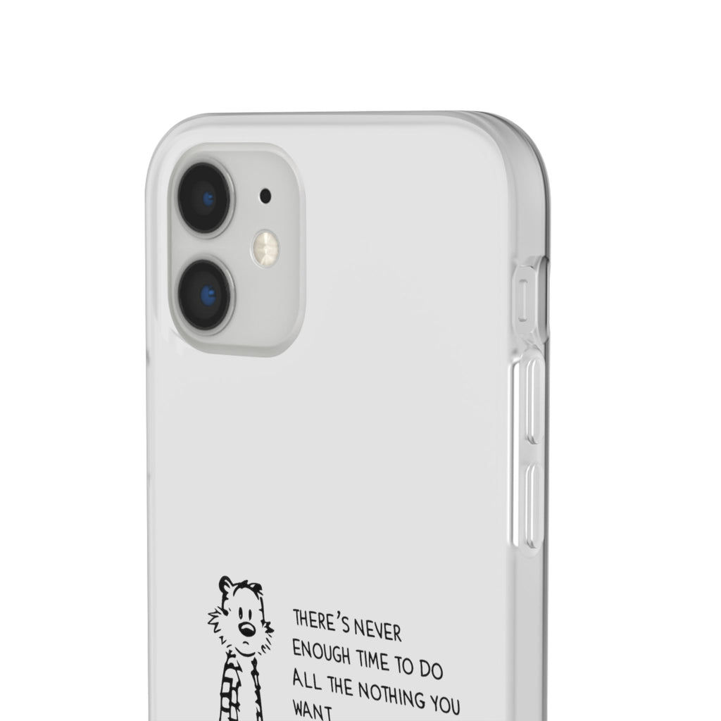 Calvin & Hobbes 'There's Never Enough Time' Phone Case